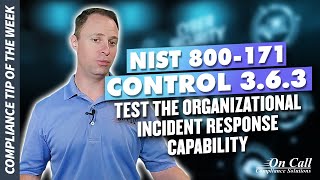 NIST 800171 Control 363  Test the organizational incident response capability [upl. by Ennalyrehc510]