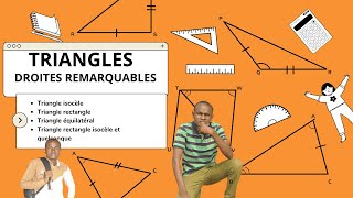 COURS SUR LES TRIANGLES ET DROITES REMARQUABLES Partie 3 [upl. by Krm]