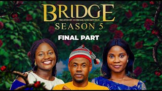 BRIDGE S5 PART 8  Husband and Wife Series Episode 215 by Ayobami Adegboyega [upl. by Hannan]