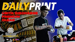 Daily Print  Tinta Discharge UNITA PREMIUM CLEAR [upl. by Nyrb492]