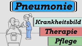 Pneumonie  Krankheitsbild Therapie und Pflege [upl. by Naoma176]