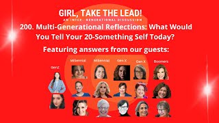 200 MultiGenerational Reflections What Would You Tell Your 20Something Self Today [upl. by Ahsyat]