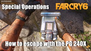 Far Cry 6 Special Operations guide  How to escape with the PG 240X [upl. by Einallem]