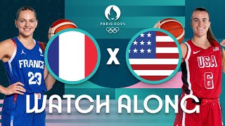 France v USA  Womens Olympic Basketball Tournament Paris 2024  Watch Along ⚡🏀 [upl. by Htebaile]