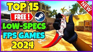 TOP 15 Free FPS GAMES for Low End PCLaptop  Early 2024 OfflineOnline [upl. by Eiryk]