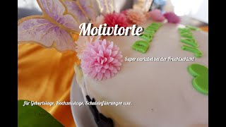 Motivtorte  für Geburtstage Hochzeiten und co  wie jeder eine atemberaubende Motivtorte zaubert [upl. by Therine942]