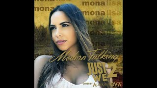 Modern Talking Monalisa  Versión Extended 2023  MIKEL WILD [upl. by Ashby955]