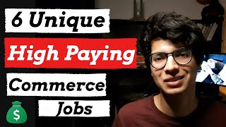 6 High Paying Jobs For Commerce Students  Best Jobs For Indians  Best Career Options In Commerce [upl. by Derina370]