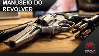 Como manusear um Revólver [upl. by Ecadnac]