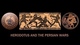 Herodotus and the Persian Wars [upl. by Moskow374]