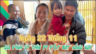 Ngày 22 Tháng 11 Gia đình Út Thìn đi đặt bát sáng naythichminhtue minhtue [upl. by Annavaj]