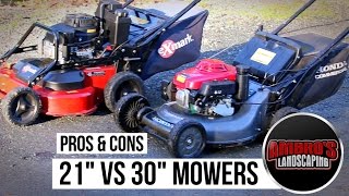 21quot vs 30quot Push Mowers  Pros amp Cons [upl. by Kutchins]