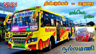 🌠 திண்டுக்கல் ↔️ மதுரை 🔥 NALLAMANI Bus Service Madurai 💥 Rocket Raja 👑 Cabin Ride 🏆 veeraa [upl. by Ynamreg]