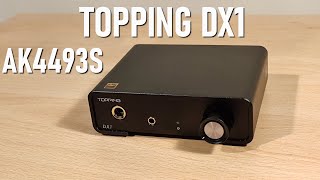 Topping DX1 Review  100 Dac  Amp Combo With AK4493S Chip [upl. by Gabriellia]