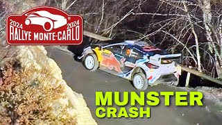 MUNSTER GREGOIRE CRASH SS12  WRC RALLYE MONTE CARLO 2024 [upl. by Vachill]