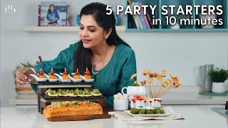 5 Party Starters in 10 Minutes I 5 पार्टी स्टार्टज़ I Pankaj Bhadouria [upl. by Talanian441]