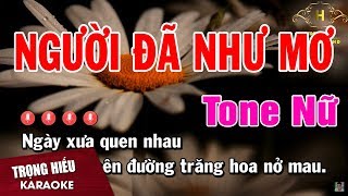 Karaoke Người Đã Như Mơ Tone Nữ Nhạc Sống  Trọng Hiếu [upl. by Lairbag]