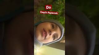 Do empik Papiernik [upl. by Kenna]