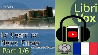 Le Comte de MonteCristo by Alexandre DUMAS read by Various Part 16  Full Audio Book [upl. by Nonnaer]