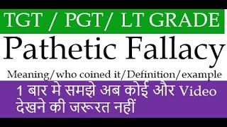 Pathetic Fallacy Term I Who Coined it  Meaning  Example in Hindi [upl. by Hnahk]