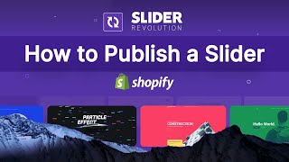 How to Publish a Slider With Theme App Extension  Shopify Slider Revolution Tutorial in 2024 [upl. by Vinita]