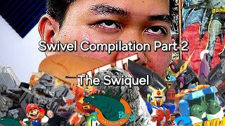 JobbytheHong Swivel Compilation  Part 2 The Swiquel [upl. by Kcirddot]