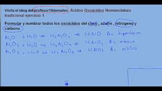 Formulación inorgánica 48 Ácidos Oxoácidos Nomenclatura tradicional ejercicio 1b [upl. by Nodaj]