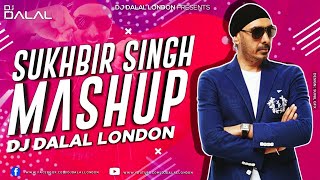 Sukhbir Singh  Mashup  DJ Dalal London  Gal Ban Gaye  Oh Ho Ho  Sauda Khara Khara x Dowain Jani [upl. by Marcelle100]