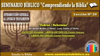 20 – Esdras y Nehemías – Introducción General al Antiguo Testamento [upl. by Anaeirb]