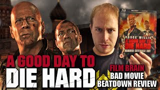 Bad Movie Beatdown A Good Day to Die Hard REVIEW [upl. by Skoorb]