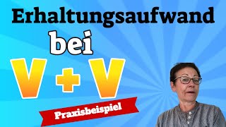 Einkünfte aus Vermietung und Verpachtung  Erhaltungsaufwand Praxisbeispiel [upl. by Bergeron]