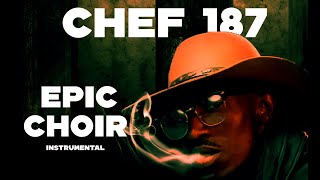 Chef 187  Epic Choir Instrumental Prod By Seboy Beats [upl. by Orlando]