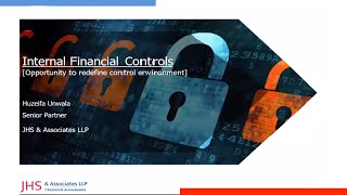 Internal Financial Controls  Huzeifa Unwala [upl. by Perpetua]