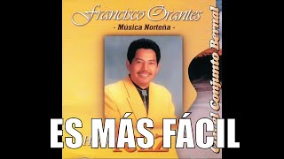 Es más fácil  Francisco Orantes [upl. by Aihtnis]