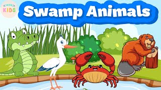 Swamp Animals for Kids 🐃 Teaching Children to Learn the Names of Animals of Swamp Animals  MON Kids [upl. by Mitzi]