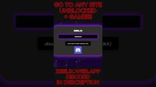 EVERY WEBSITE UNBLOCKED AT SCHOOL zeelesswebapp shorts [upl. by Malilliw]