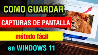 Como Guardar Capturas de Pantalla en Windows 11 2024 [upl. by Baylor]