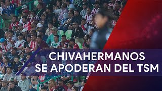 Chivahermanos se apoderaron del TSM gritaron goles vs Santos [upl. by Ititrefen]