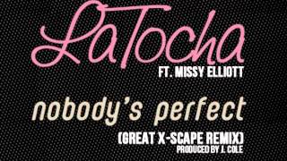 LaTosha Scott Ft Missy Elliott Nobodys Perfect Blingsclusive [upl. by Nance]