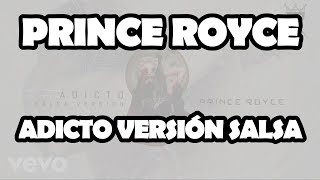 Prince Royce  Adicto Salsa Version Official Video Lyrics [upl. by Eelrac]