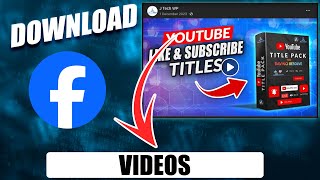 How to Download a Facebook video for Free  Quick Guide [upl. by Fairweather]