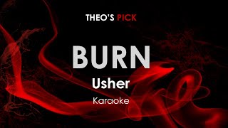 Burn  Usher karaoke [upl. by Lesirg]