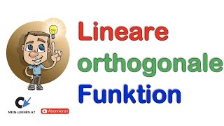 Orthogonale lineare Funktion aufstelllen [upl. by Aerua]