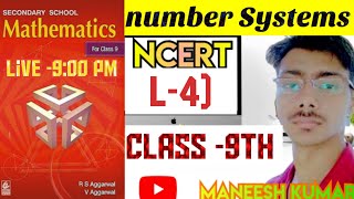 L4Rs Aggarwal Class 9 Chapter 1  Number System  Basic Class by Maneesh sir [upl. by Lizzie]