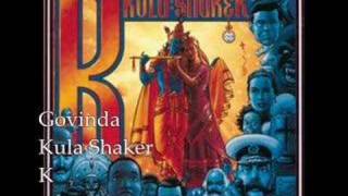 Govinda Kula Shaker [upl. by Asila]