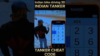 Indian tanker cheat code 1A2A8S9S3K5K6K2C4B8X indianbikedriving3dviralvideoviralshorts [upl. by Omoj]