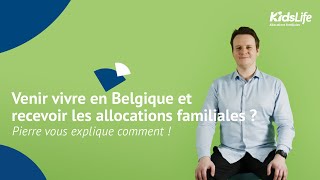 Allocations familiales en Belgique  toutes les questions et réponses pour les nouveaux résidents [upl. by Nolava]