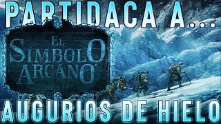 PARTIDACA A El Símbolo Arcano Augurios de Hielo  PARTE 1 [upl. by Ogir721]