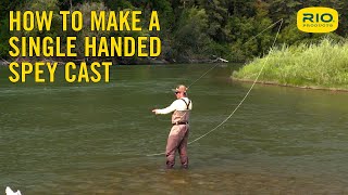 How To Make a Single Handed Spey Cast [upl. by Eadahc]