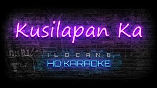 Kusilapan ka  ILOCANO KARAOKE  HD VERSION [upl. by Teahan7]